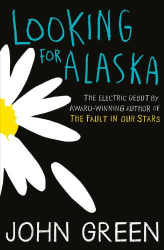 Front Cover - Looking for Alaska by John Green